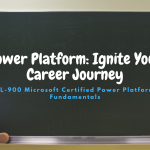 Power Platform: Ignite Your Career Journey