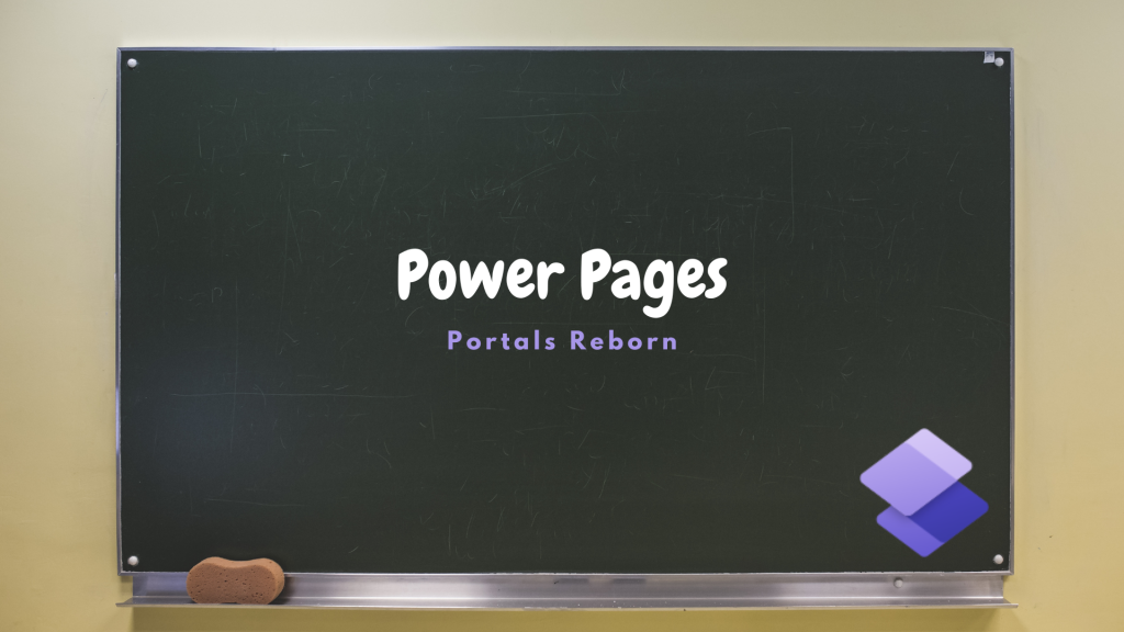 Power Pages: Portals Reborn