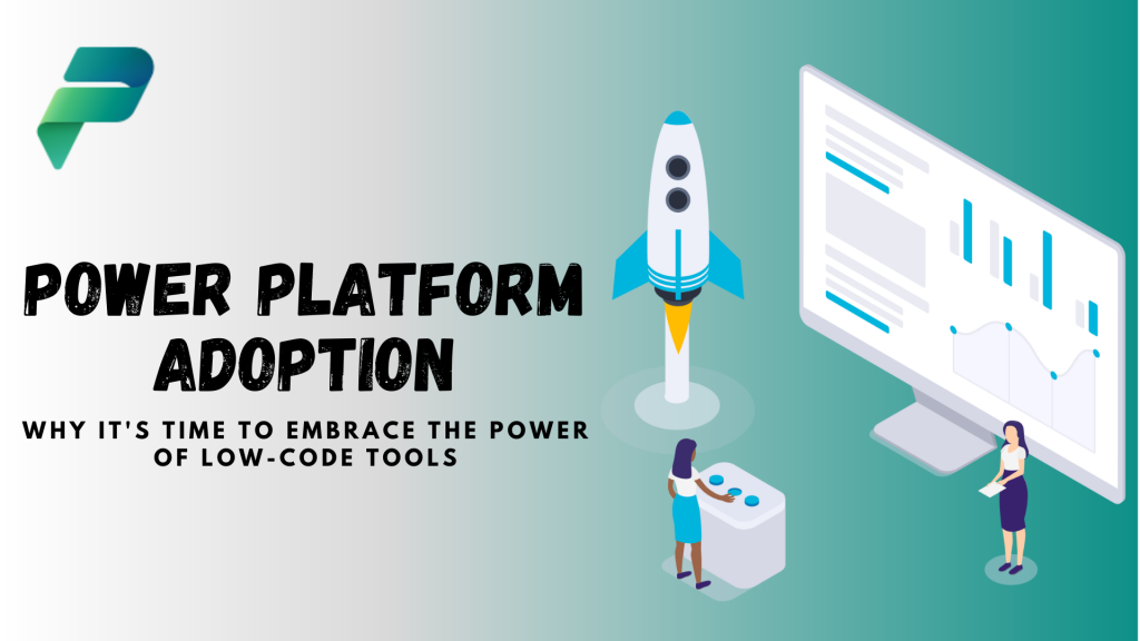 Why It’s Time to Embrace the Power of Low-Code Tools