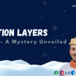 Solution Layers Part 2: A Mystery Unveiled