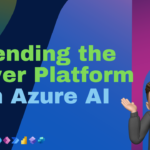 Extending Power Platform with Azure AI